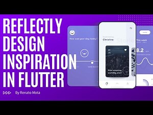 #SpeedCode - Reflectly Design Inspiration in Flutter (Part 1)