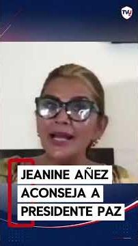 JEANINE ÁÑEZ ACONSEJA A RODRIGO PAZ Y PIDE QUE SE DEJE AYUDAR EN SU GESTIÓN 💬