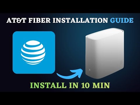 AT&T Fiber Installation Guide: How to Set Up AT&T Fiber Internet