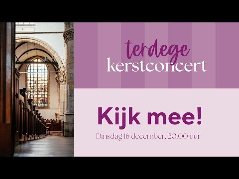 Kerstconcert 2025 | Terdege LIVE! dinsdag 16 december 19.30 uur