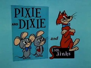 Pixie and Dixie and Mr. Jinks EPISODE INTRO HANNA-BARBERA 1958