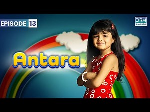 Antara | Episode 13 | Aap Ki Antara (ENG DUB) | GI16