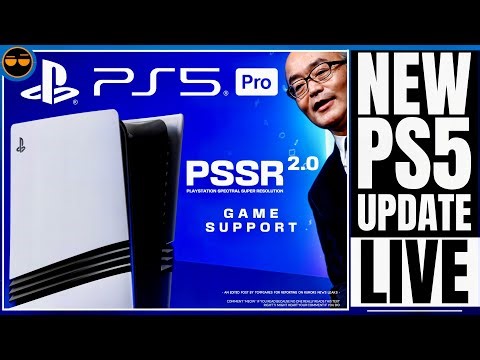 PLAYSTATION 5 - NEW FIRST PS5 PRO PSSR 2.0 GAMES REVEALED !? / NEW PS5 UPDATE NOW LIVE ! / GTA 6 ON…