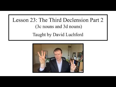Ancient Greek Lesson 23: The Third Declension Part 2
