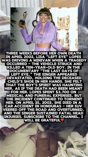 Lisa "Left Eye" Lopez was driving a minivan when it happened.