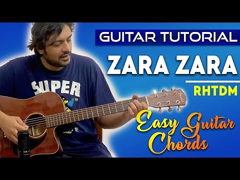 Zara Zara Guitar Tutorial | Chords | Easy Guitar Lesson | RHTDM | Pickachord