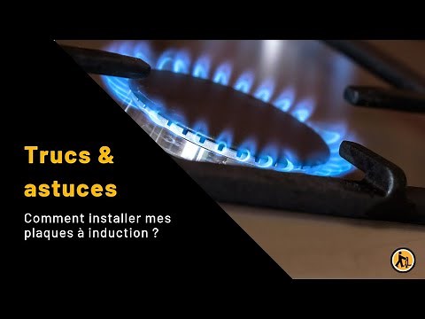 Comment installer mes plaques à induction ?
