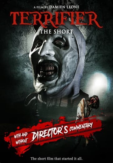Terrifier: The Short (With Director Commentary) (2011)