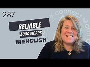 Learn English Vocabulary: "reliable" - Definitions, Usage, Collocations, and Opposites 287/3000