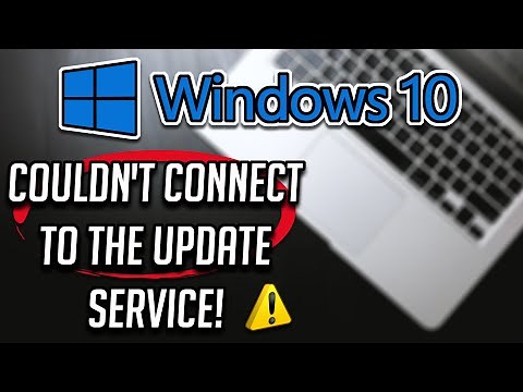 How to Fix We Couldn’t Connect To The Update Service in Windows 10 [Solution]