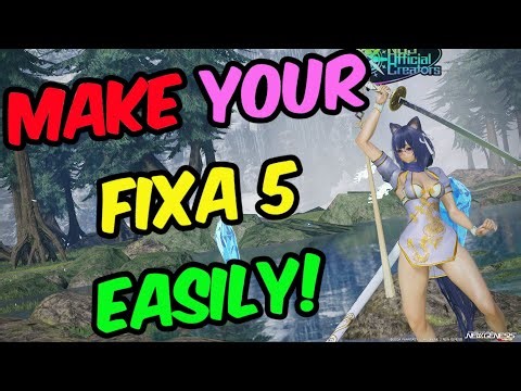 [PSO2:NGS] Easy Fixa 5 (F2P Friendly)