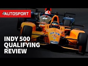 2017 Indy 500 qualifying review