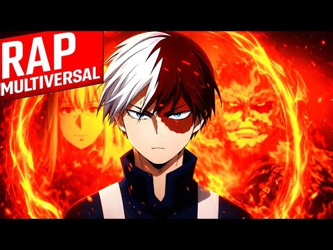 Rap do TODOROKI (BOKU NO HERO) | FAMÍLIA EM CHAMAS | RAP MULTIVERSAL