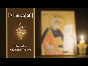 Psalm 29[28] (English), Gregorian tone 7a