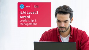 ILM Level 3 Award in Leadership & Management | Online Course
