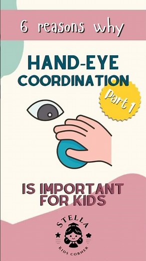 Why Hand-Eye Coordination is Important for Kids (Part 1) | Early Development