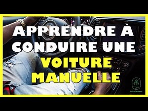 Comment apprendre à conduire une voiture manuelle