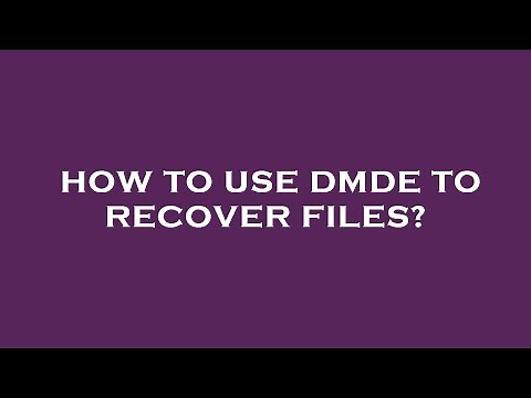 How to use dmde to recover files?