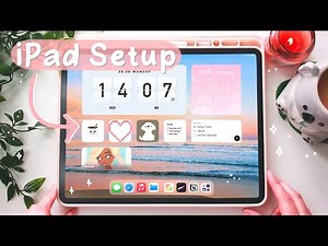 How to Customise your iPad Home screen (Cute + Aesthetic)