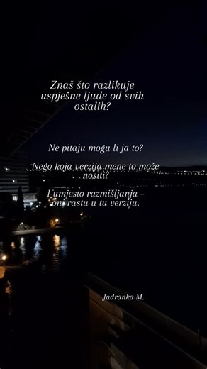 Ne znam koje snove imaš. Ali upitaj samu sebe: mogu li ih ostvariti kao osoba kakva sam danas? Ako je odgovor ne — stavi na papir kakva osoba moraš postati da bi ti snovi postali stvarnost. I onda kreni. Korak po korak. Gradeći sebe, ne izgovore. I usudi se sanjati bezobrazno velike snove.🤍 98/100 #100danapromjene #mindset #onlinezarada | Jadranka Manolic