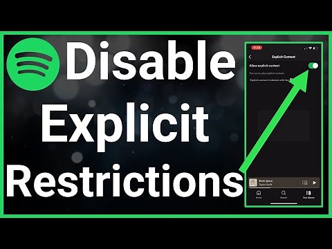 How To Turn Off Explicit Content Restrictions On Spotify
