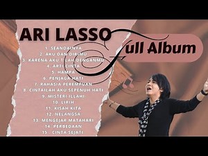 Ari Lasso Full Album | Best Of Ari Lasso