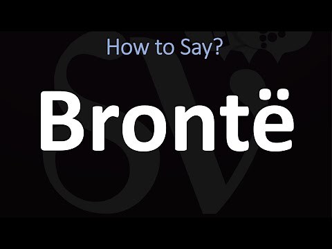 How to Pronounce Brontë? (CORRECTLY)