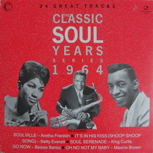 Various - The Classic Soul Years 1964