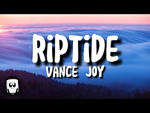 Vance Joy - Riptide (lyrics)