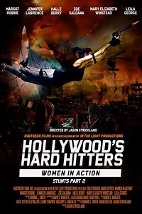 Hollywood's Hard Hitters: Women in Action (2023) - Movie