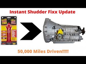 50,000 Miles Driven With Instant Shudder Fixx