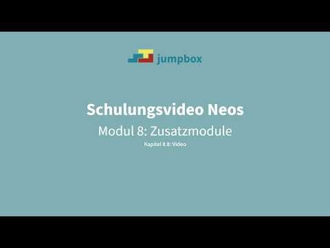 Neos Schulungsvideo: Zusatzmodul 8.8 - Video