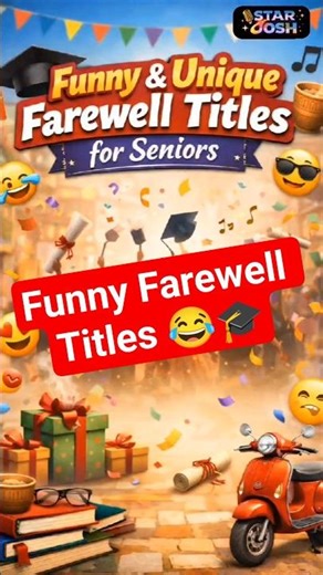 Farewell Titles for Seniors 🎓😂 | Funny Farewell title 2026