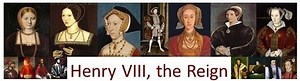 Henry VIII's Six Wives. Quick Facts at Henry VIII,the Regin