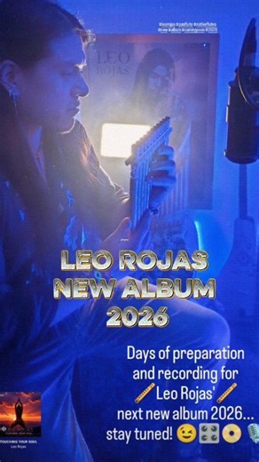 Dear Leo Rojas' fans!🥰 Leo announces he's recording a new album.😍👏🏽🙏🏽 While he dedicates to this new album, let's remember his wonderful discography that we love so much.❤️🎵🪈💫🙏🏽So, what's your favorite album? Which Leo Rojas' song do you listen to most often? 🎧❤️🎵Enjoy the new single "Touching Your Soul" 🤍🕊🎶and let's wait for the new songs. Everyone's excited!🪈💫👏🏽👏🏽👏🏽👏🏽 Leo Rojas#newalbum #recording #panflute #music #discography | This is Leo Rojas - Fanpage