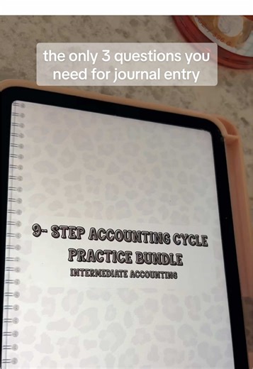 10/10 recommend these 3 questions for when you’re doing journal entry 🤩✨ #accounting #accountingtok #intermediateaccounting #journalentry #fyp