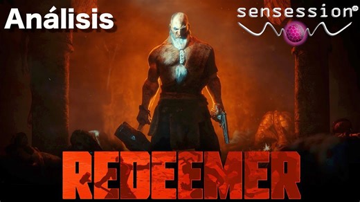 Redeemer Enhanced Edition Análisis Sensession