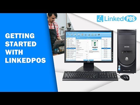 Getting Started With LinkedPOS | LinkedPOS