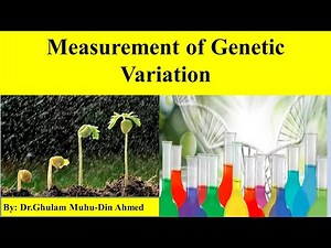Measurement of Genetic variation | Sources | causes of variation