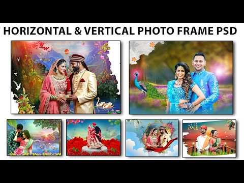 Couple Photo Frame PSD | Horizontal & Vertical PSD Frames for Photoshop | Free Download