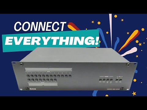 Exploring the Extron CrossPoint: Ultimate in Video Matrix Switching Power!
