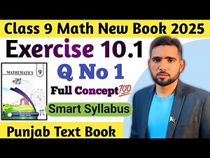 Exercise 10.1 Question Number 1 Class 9th Math New Book2025 Chapter 10 Smart Syllabus | Naimat Maths