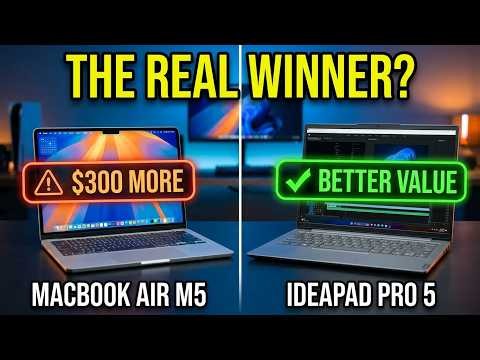 MacBook Air M5 vs Lenovo IdeaPad Pro 5 — The Winner Might Surprise You