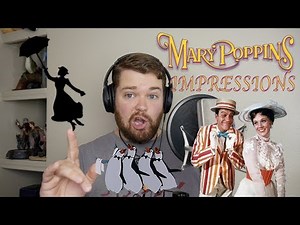 Mary Poppins Impressions