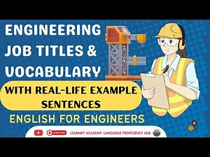 Engineering Job Titles & Vocabulary with Real Life Example Sentences English for Engineers