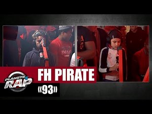 FH PIRATE "93" #PlanèteRap
