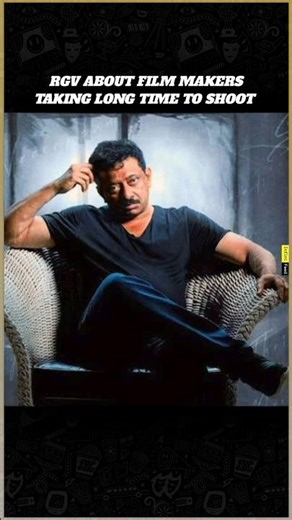 Ram Gopal Varma About Film Makers Taking Long time | Infini Feed |