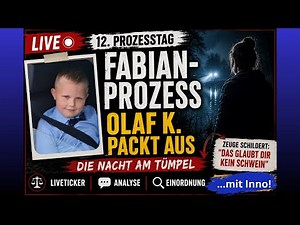 🔴 Fabian-Prozess: Olaf K. packt aus – Die Nacht am Tümpel | Liveticker 12. PT