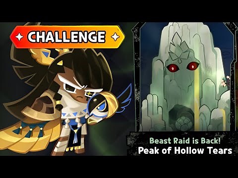 Beast Raid Guide (Peak of Hollow Tears) Best Teams Guide - Easy Hard Expert Master Challenge