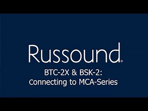 BTC-2X & BSK-2 - Connecting To MCA-Series
